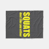 Squats Don't Like You Either Funny Workout Weightl Fleece Deken (Voorkant (Horizontaal))