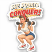 Squats To Conquer -Funny Retro Fitness Pin-Up- Gym Sticker (Voorkant)
