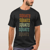 Squats Workout Gym Retro T-shirt (Voorkant)