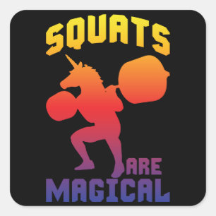 Squats zijn magisch - Eenhoorn Been Dag - Funny Gy Vierkante Sticker