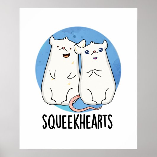 Squeekhearts Funny Mouse SweeLieveer Pun Poster (Voorkant)
