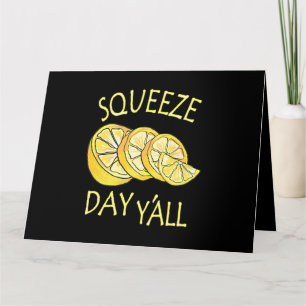 Squeeze Day Yall Lemonade Business Kaart