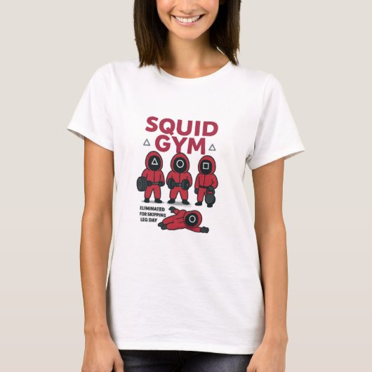 Squid Gym Funny Workout Parody T-Shirt (Voorkant)