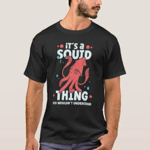 Squid Octopus Squid Marine Bioloog 5 T-shirt