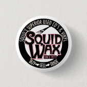 Squid Wax Button (Voorkant)