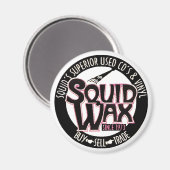 Squid Wax Magnet (Voorkant / Achterkant)
