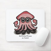 Squido inktvis, MeWarriorVrouw op Twitch Muismat (Met muis)