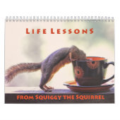 Squiggy the Squirrel Inspirational Wall Calendar Kalender (Hoes)