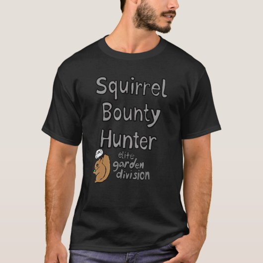 Squirrel Bounty Hunter Elite Garden Division T-shirt (Voorkant)