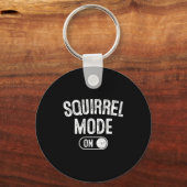 Squirrel Mode On Costume Funny Nut Gatherer Gift A Sleutelhanger (Voorkant)