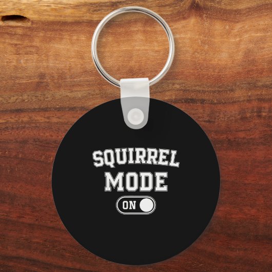 Squirrel Mode On Costume Funny Nut Gatherer Gift A Sleutelhanger (Voorkant)