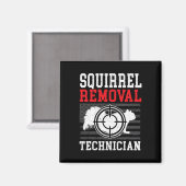Squirrel Removal Technician Squirrel Hunting Anima Magneet (Voorkant / Achterkant)