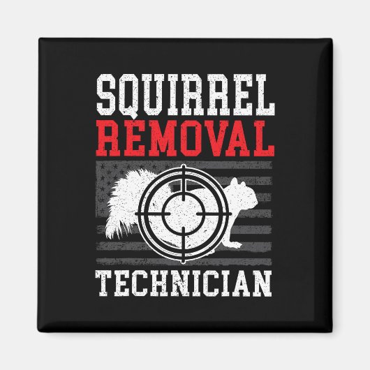 Squirrel Removal Technician Squirrel Hunting Anima Magneet (Voorkant)