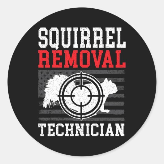 Squirrel Removal Technician Squirrel Hunting Anima Ronde Sticker (Voorkant)