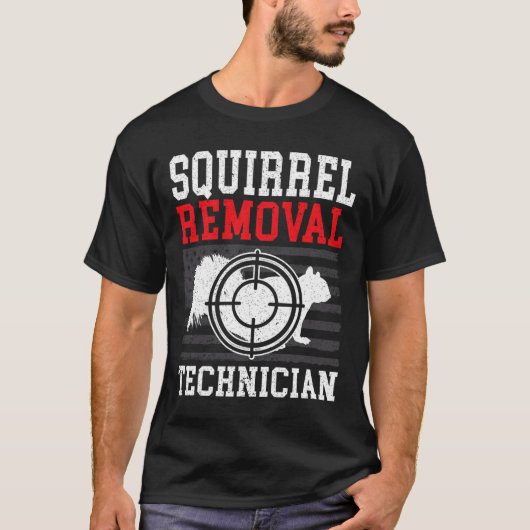 Squirrel Removal Technician Squirrel Hunting Anima T-shirt (Voorkant)