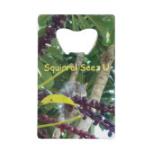Squirrel Seez U Creditkaart Flessenopener (Voorkant)