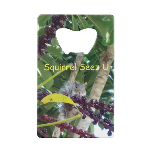 Squirrel Seez U Creditkaart Flessenopener (Voorkant)