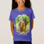 Squirrel Watcher Animal Painting Artwork Girls T-shirt (Voorkant)
