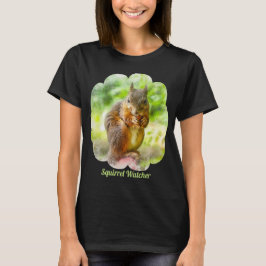 Squirrel Watcher Animal Painting Artwork T-shirt