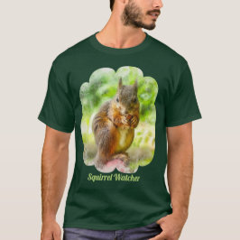 Squirrel Watcher Animal Painting Artwork Unisex T-shirt