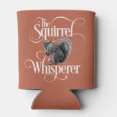 Squirrel Whisperer - grappige eekhoorn Blikjeskoeler (Achterkant)