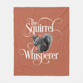 Squirrel Whisperer - grappige eekhoorntenomver Fle Fleece Deken (Voorkant)