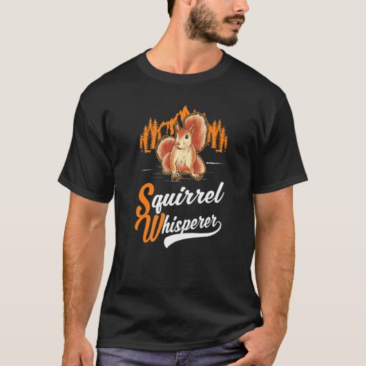 Squirrel Whisperer T-shirt (Voorkant)