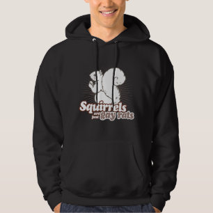 SQUIRRELS ZIJN ALLEEN GAY RATS HOODIE