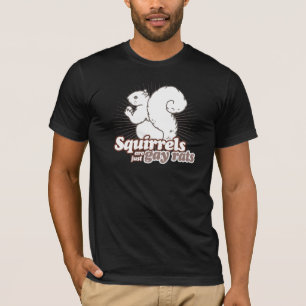 SQUIRRELS ZIJN ALLEEN GAY RATS T-SHIRT
