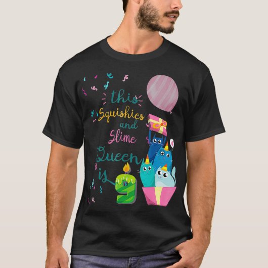 Squishies and Slime Queen 9th Birthday Shirt  (Voorkant)