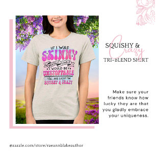 Squishy en Crazy Tri-Blend Shirt