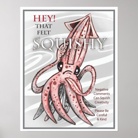 Squishy Squid Motivatie Poster (Voorkant)