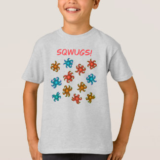 Sqwugs T-shirt