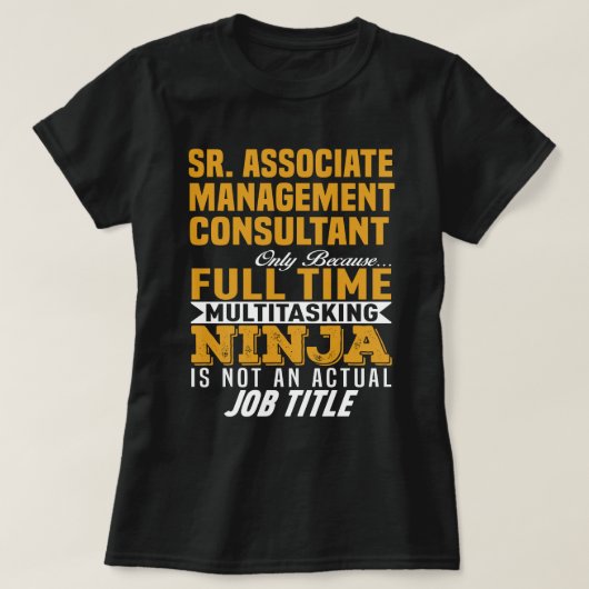 Sr. Associate Management Consultant T-shirt (Design voorkant)