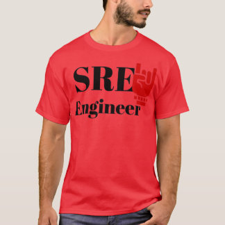 SRE Engineer T-shirt