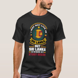 Sri Lanka Sri Lankaans Sri Lanka Vlag Citaat T-shirt