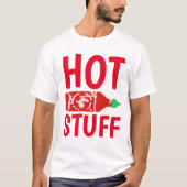 SRIRACHA HOT SAUCE HOT STUFF T-Shirts (Voorkant)