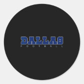 Srts Fans Dallas Football Dfw City Clic  Ronde Sticker (Voorkant)