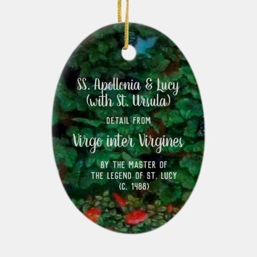 SS. Apollonia en Lucy (met St. Ursula) Keramisch Ornament (Achterkant)