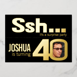 Ssh.. Verrassend 40e verjaardag gouden zwarte fees Folie Uitnodiging