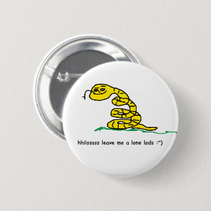 Sssss Laat Me Met Rust Jongens Gadsden Parodie Ronde Button 5,7 Cm