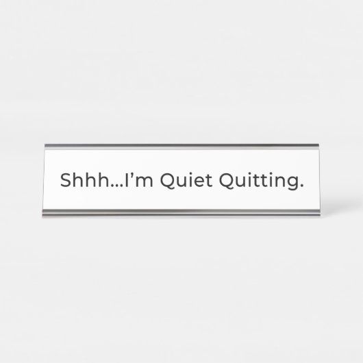 Ssst... ik ben stil. Kantoor Name Bord Bureau Naambordje (Voorkant)