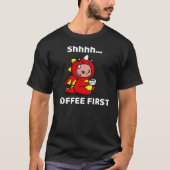 Ssst... Koffie eerste Tshirt (Voorkant)