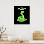 Sssup Funny Hissing Snake Pun Dark BG Poster (Keuken)