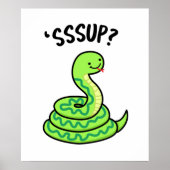 Sssup Funny Hissing Snake Pun Poster (Voorkant)