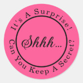 Sst... Het is een verrassingsfeestje Ronde Sticker (Voorkant)