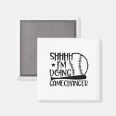 Sst, ik ben Gamechanger grappig Sel Softll speler Magneet (Voorkant / Achterkant)
