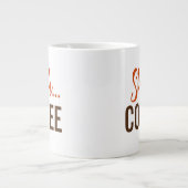 Sst...Koffie Grote Koffiekop (Voorkant)