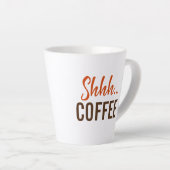 Sst...Koffie Koffie Latte Mok (Rechterhoek)