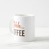 Sst...Koffie Koffiemok (Voorkant links)